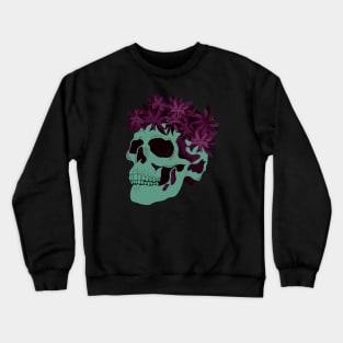 Flowers for your grave skull Crewneck Sweatshirt